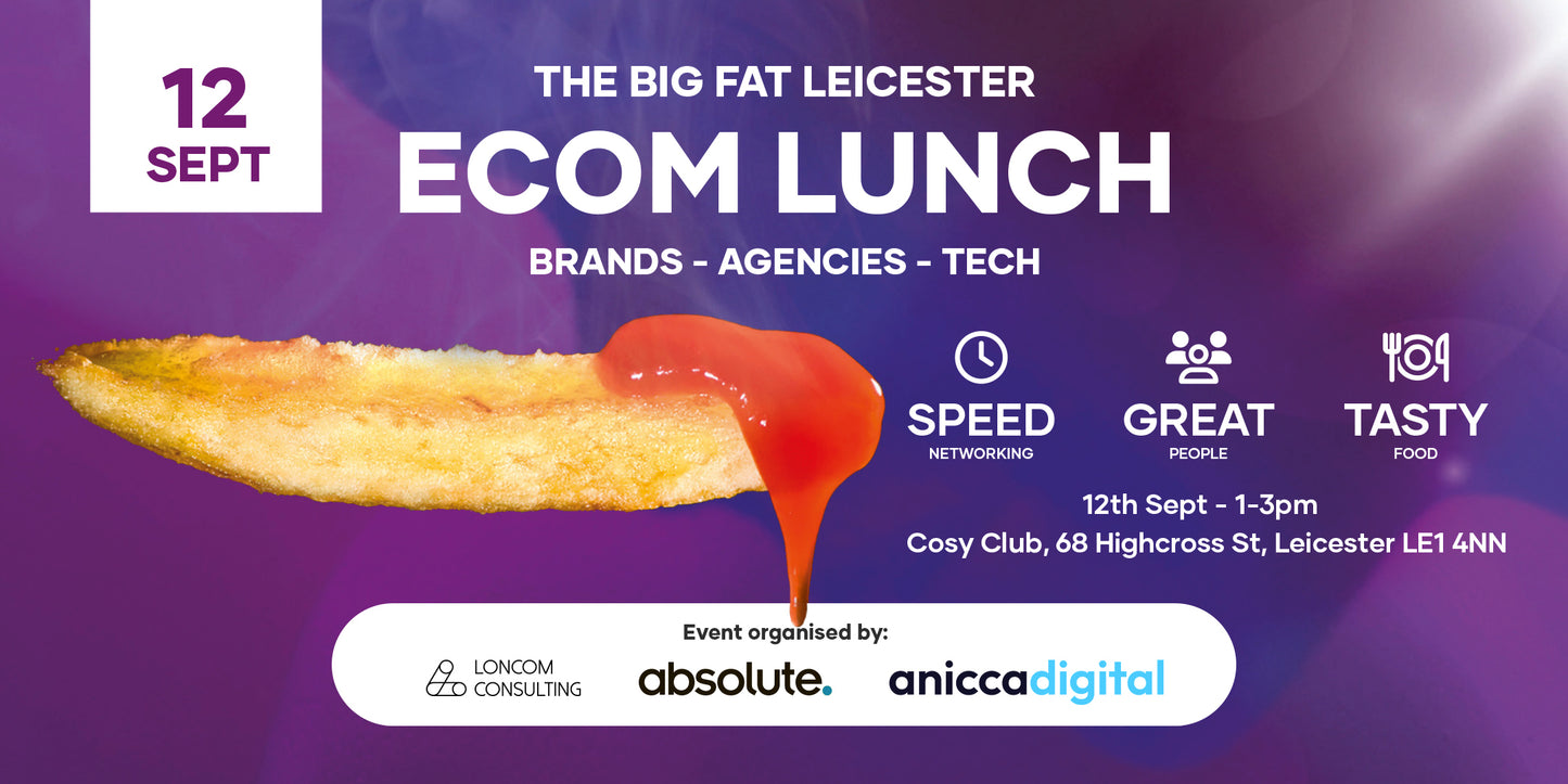 The Big Fat Leicester eCom Lunch September 2024