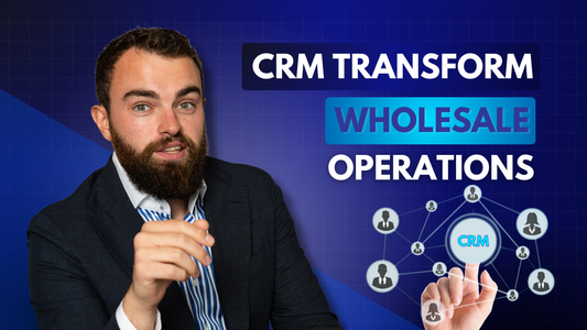 Why do wholesalers need CRM systems to stay competitive?