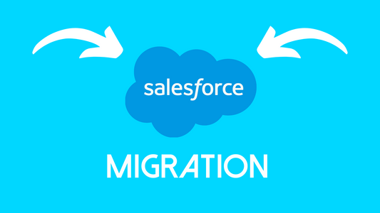 Seamless Salesforce Migration: Elevate Your Sales Management with Expert Techniques