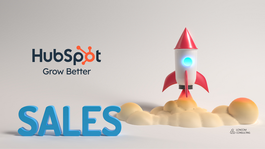 A Comprehensive Guide to the New HubSpot Sales Hub