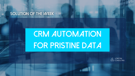 CRM Automation for Pristine Data