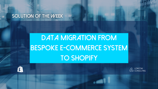 Data Migration from Bespoke E-commerce System to Shopify