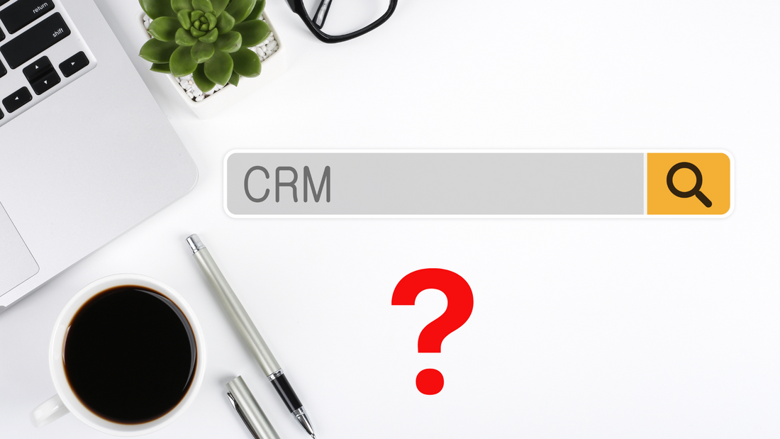 Why would you use a CRM system?