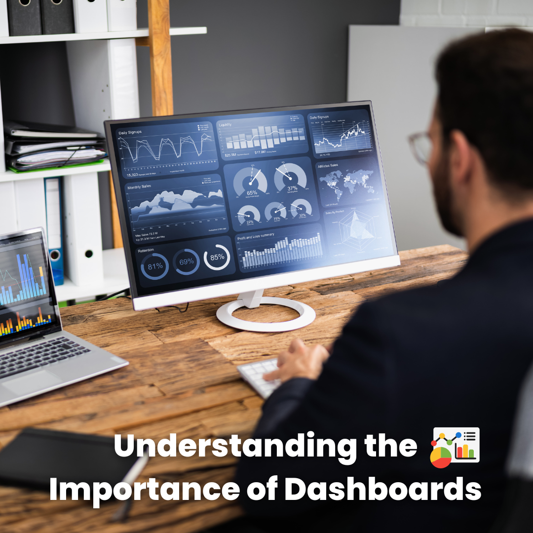 Why are dashboards so useful?