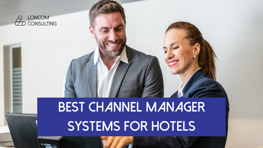 Unlock Your Hotel's Revenue Potential: Top 5 Channel Manager Systems Reviewed