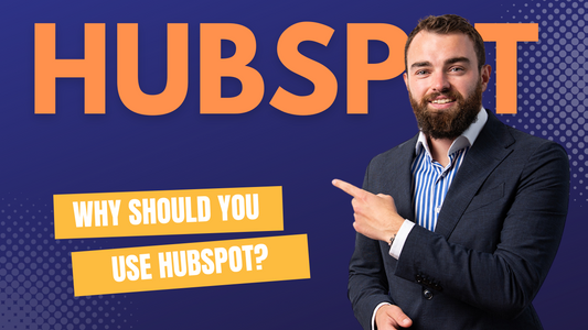 Why Should You Use HubSpot CRM?